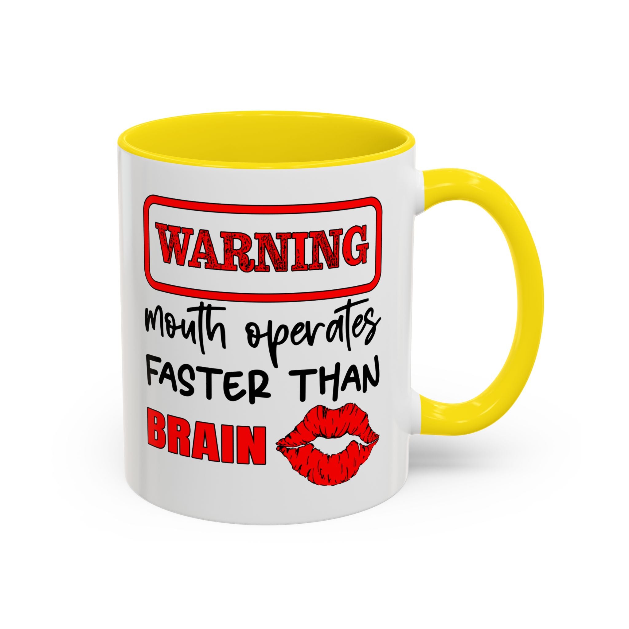 Funny Warning Coffee Mug - 'Mouth Operates Faster Than Brain' - Perfect for Coffee Lovers