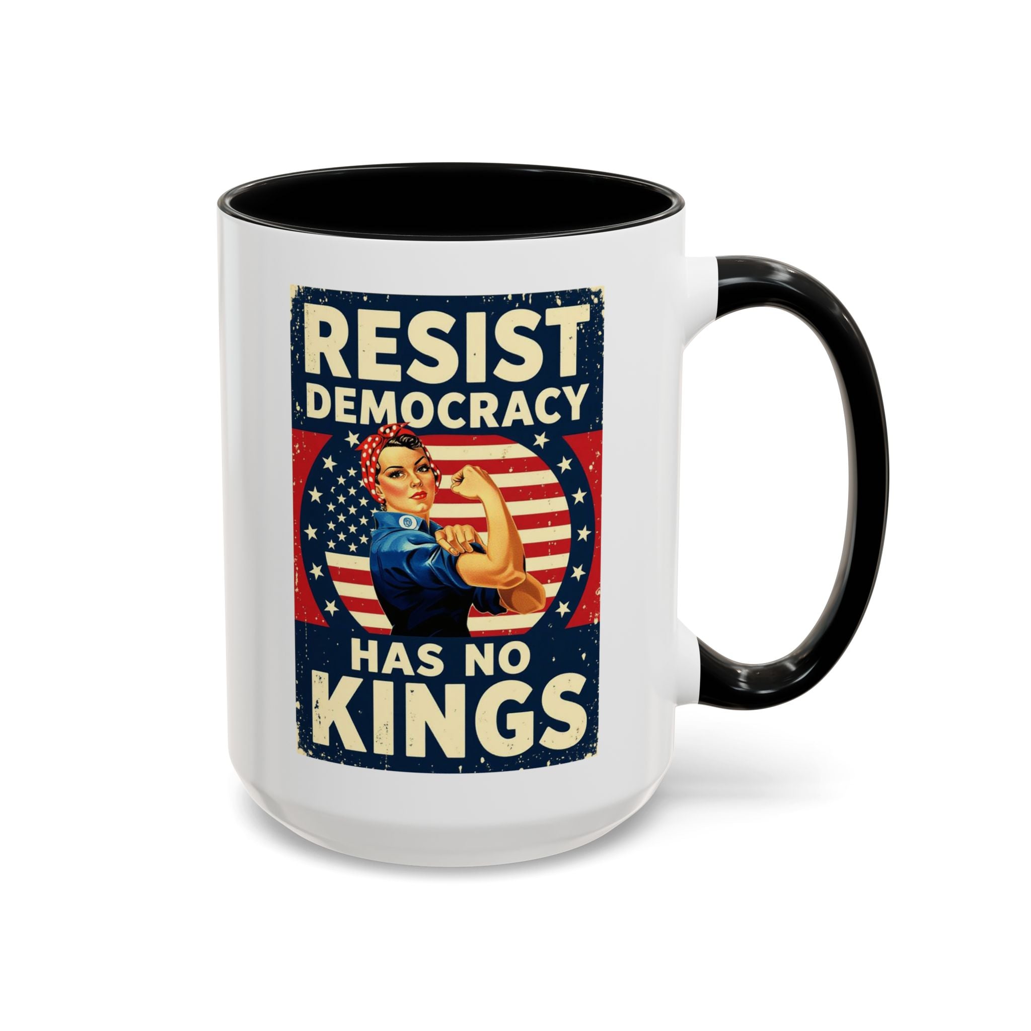 Resist Democracy has no kings  Accent Coffee Mug - Empowering Political Statement