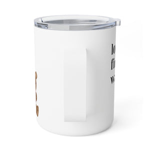 love finds a way Insulated Coffee Mug, 10oz gift