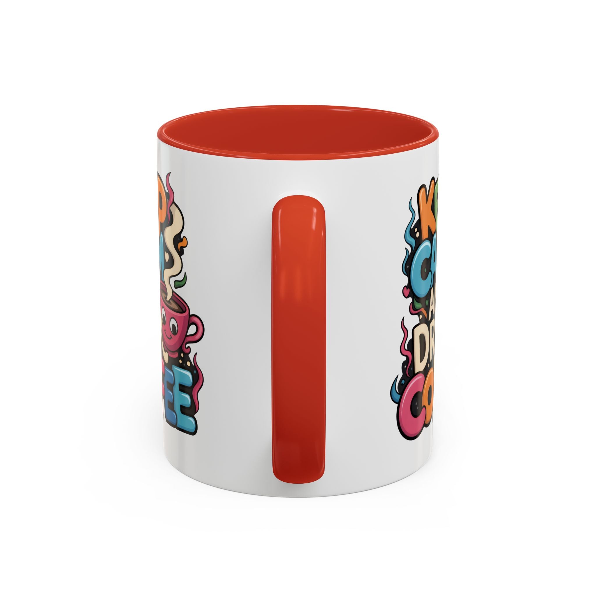 Keep Calm and Drink Coffee Mug - Fun Colorful Ceramic Coffee Cup funny