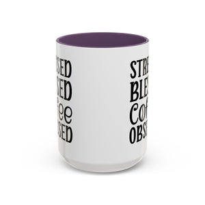 Stressed Blessed Coffee Obsessed Mug, Motivational Coffee Mug, Gift for Coffee Lovers, Funny Office Mug, Self-Care Gift Idea