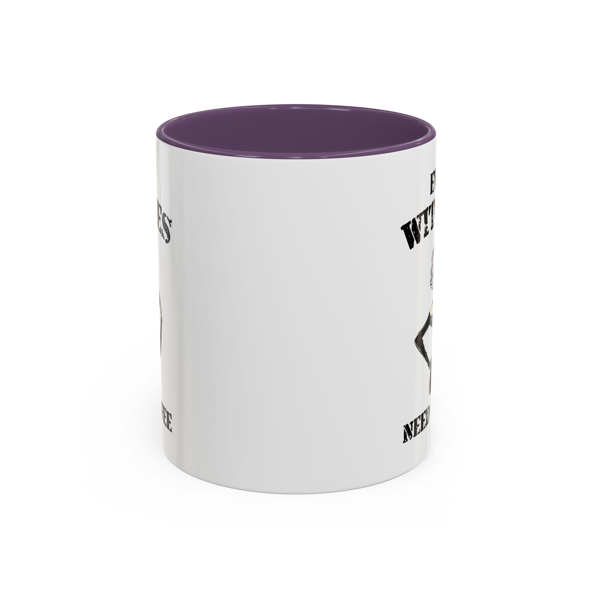 Witchy Coffee Mug - Even Witches Need Coffee, Spooky Gift, Halloween Decor, Witch Lover's Mug, Unique Coffee Cup