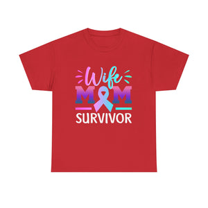 Wife Mom Survivor Tee, Unisex Heavy Cotton Tee, Cancer Awareness Shirt, Gift for Survivors, Inspirational Mom Shirt