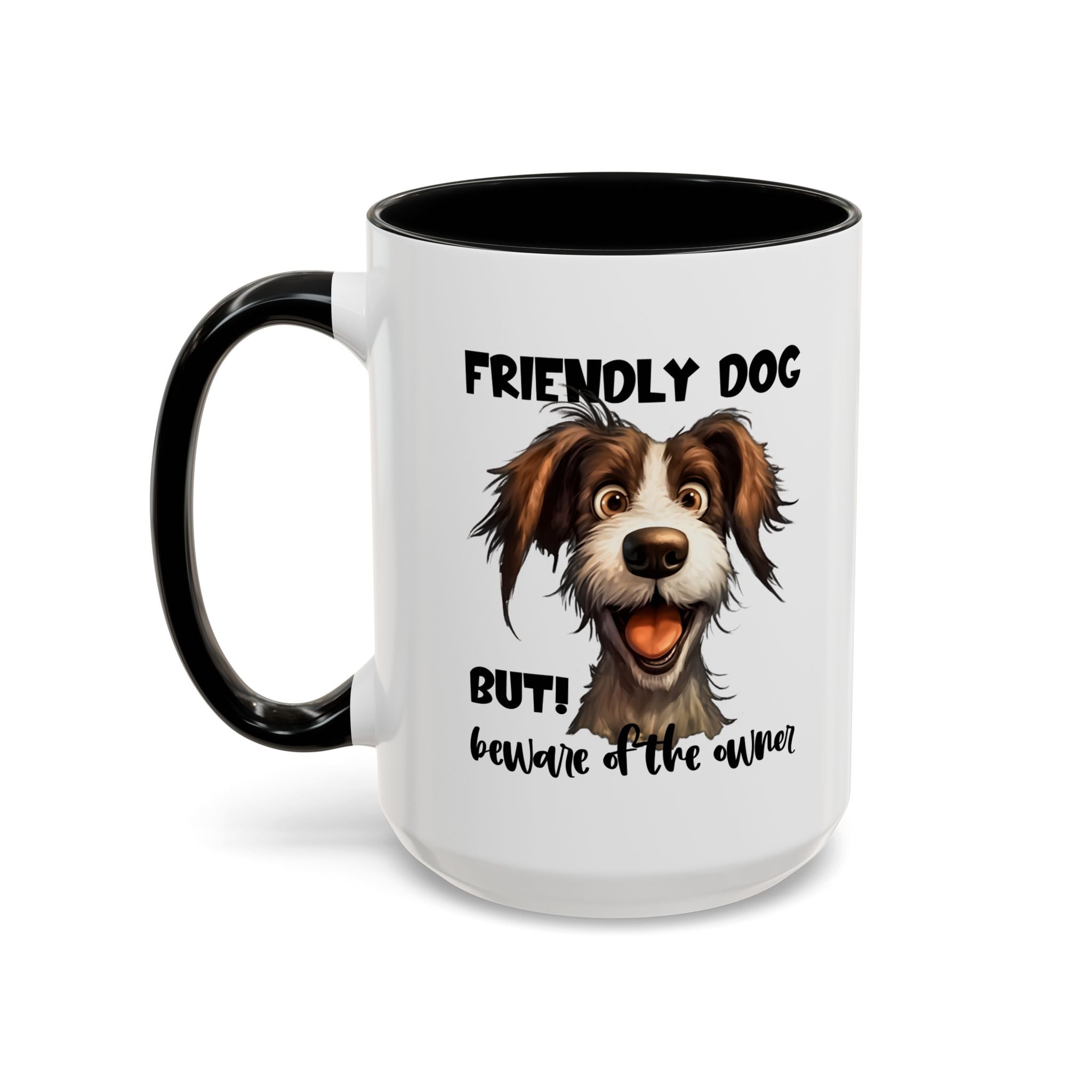 Friendly Dog Owner Mug, Dog Lover Gift, Funny Coffee Cup, Pet Owner Humor, Animal Lover Present, Holiday Gift for Dog Lovers