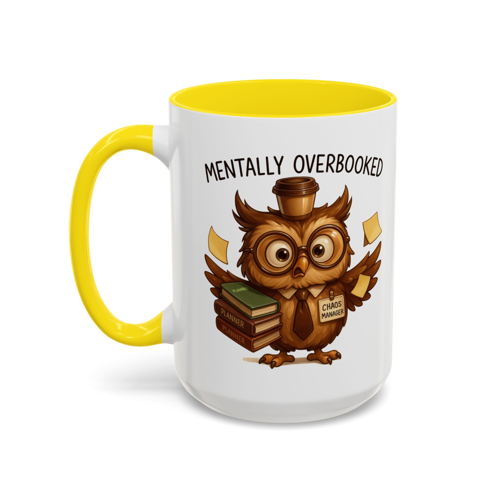 Cute Owl Coffee Mug | Mentally Overbooked Mug | Gifts for Book Lovers, Teacher Gifts, Office Decor, Funny Coffee Cup