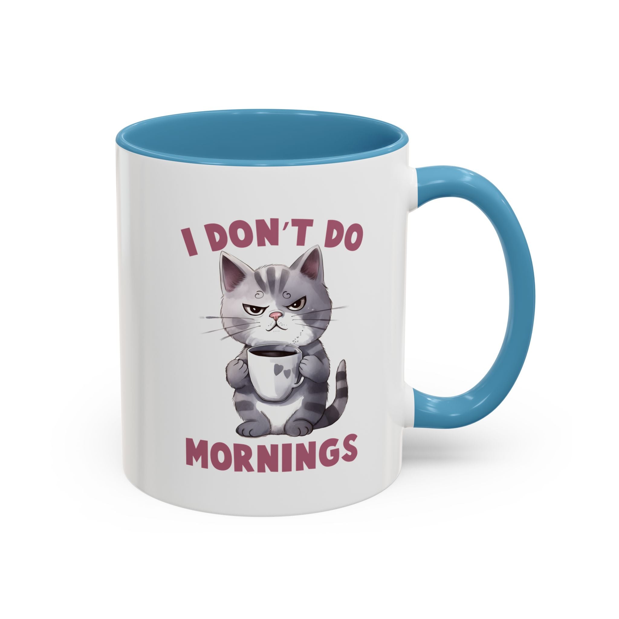 Funny Cat Coffee Mug, Cute Gift for Cat Lovers, I Don't Do Mornings, Black Accent Mug, Coffee Lover's Humor, Gift for Pet Owners