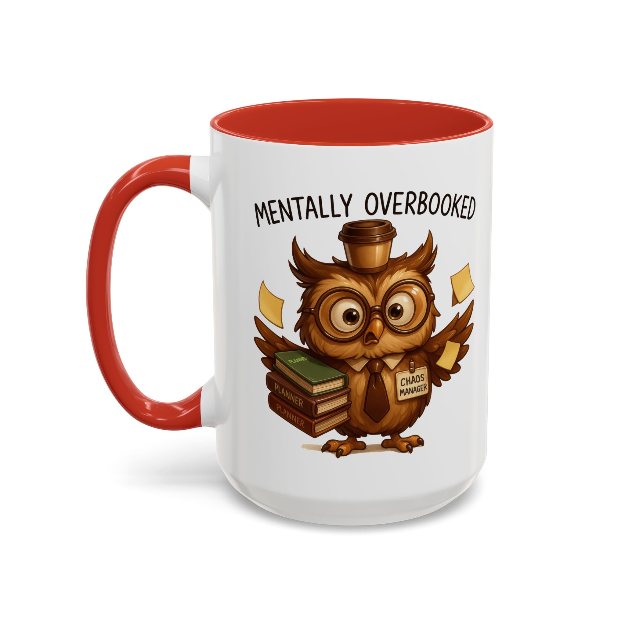 Cute Owl Coffee Mug | Mentally Overbooked Mug | Gifts for Book Lovers, Teacher Gifts, Office Decor, Funny Coffee Cup