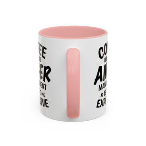 Funny Anger Management Coffee Mug, Gift for Coffee Lovers, Stress Relief, Black Accent, Humorous Cup for Friends, Office Humor, Funny Gifts