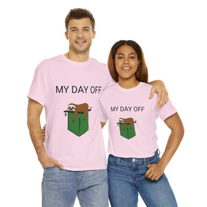 Lazy my day off  Unisex Heavy Cotton Tee funny humor t shirt for men and women