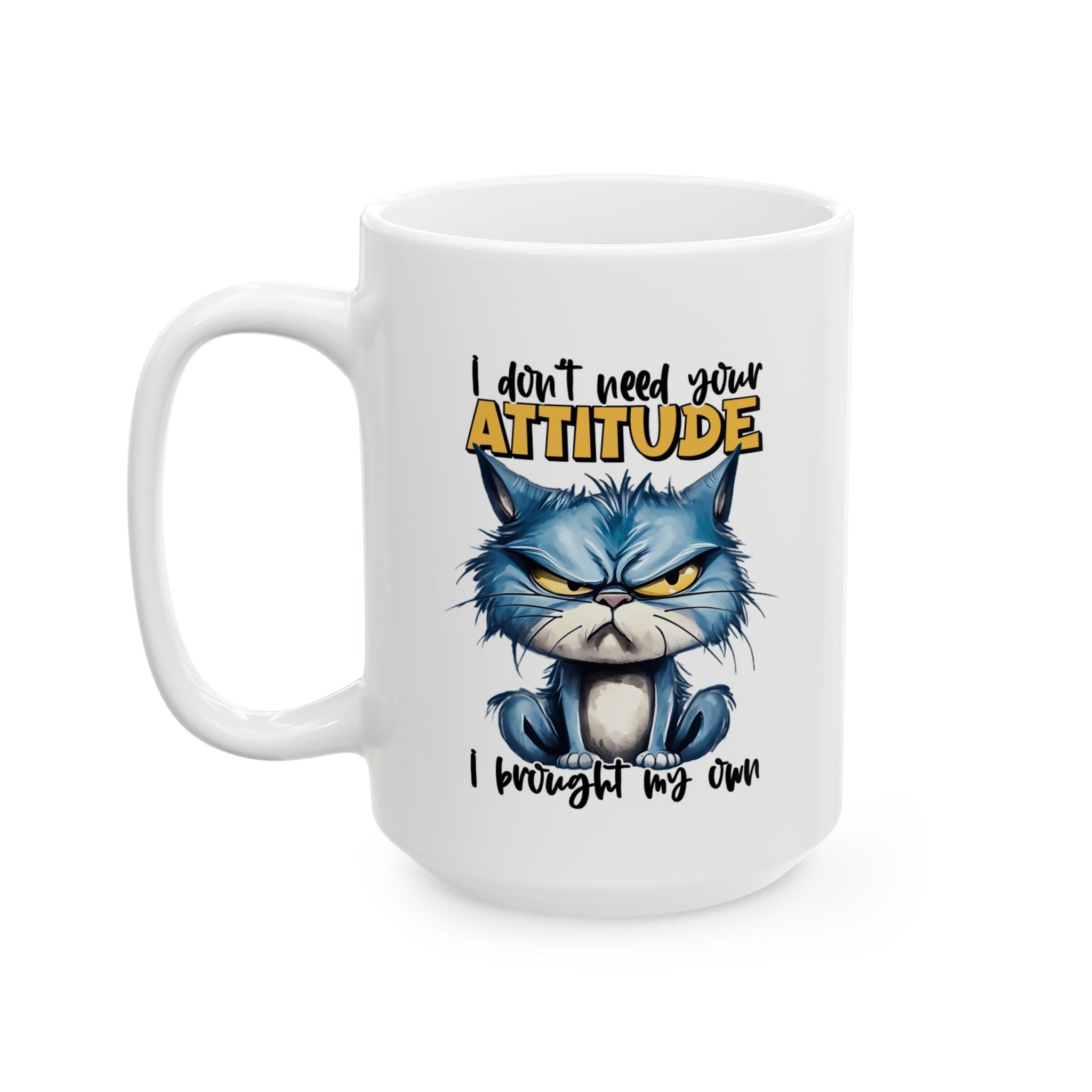funny cat attitude coffee Mug: "Love Your Attitude"  Coffee Cup, Cat Lover Gift, Pet Owner Mug, Unique  Drinkware, Gift for Pet Lovers