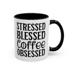 Stressed Blessed Coffee Obsessed Mug, Motivational Coffee Mug, Gift for Coffee Lovers, Funny Office Mug, Self-Care Gift Idea