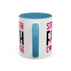 Inspirational Coffee Mug: Strength, Faith, Courage - Gift for Survivors, Awareness Events, Supportive Home Decor, Encouragement