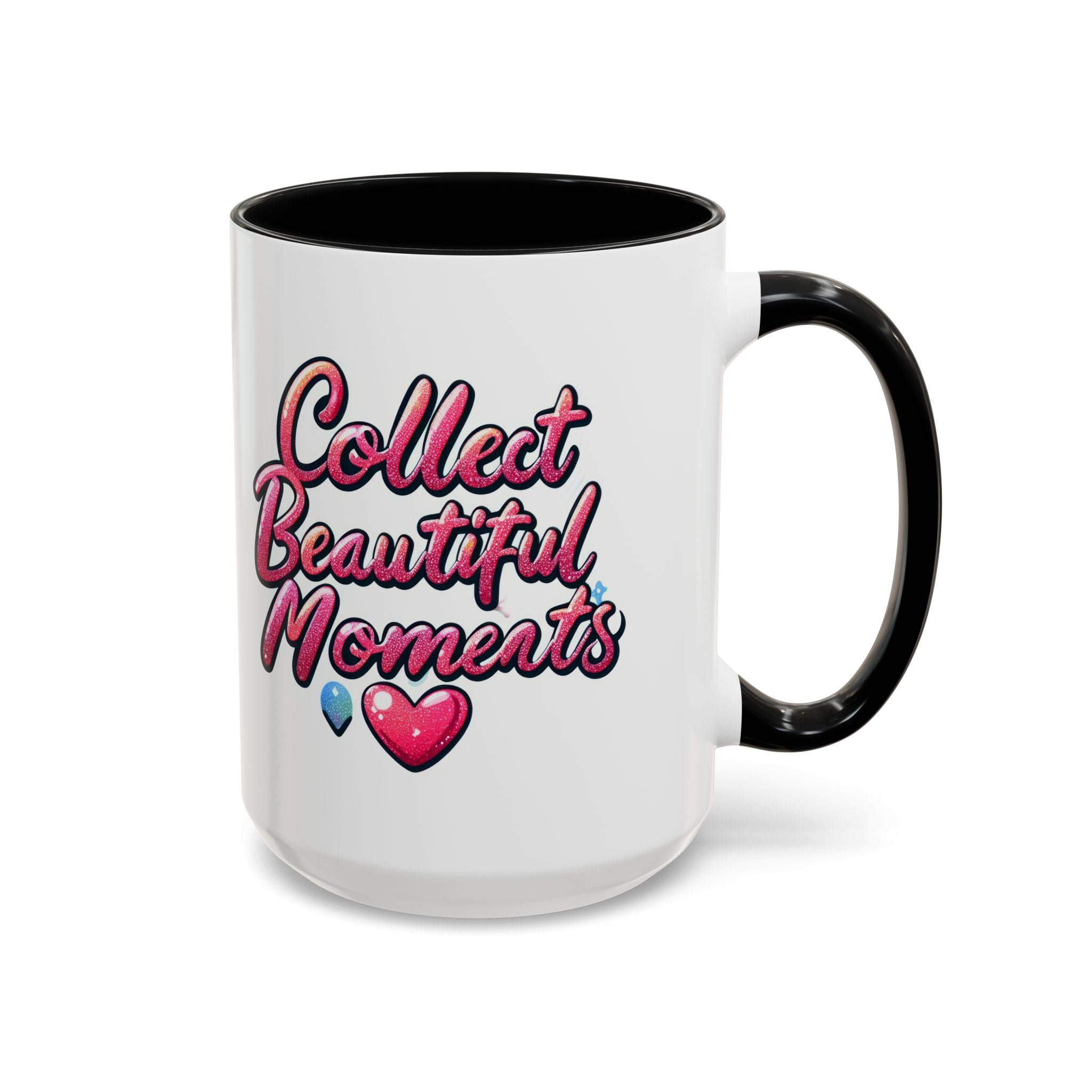 Collect Beautiful Moments Coffee Mug - 11oz & 15oz positive vibe love heart cup