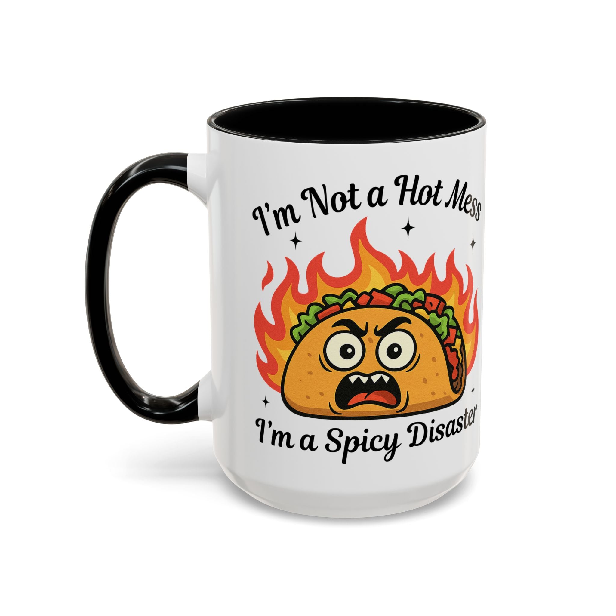 Funny Taco Mug - "I’m Not a Hot Mess, I’m a Spicy Disaster" Accent Coffee Mug