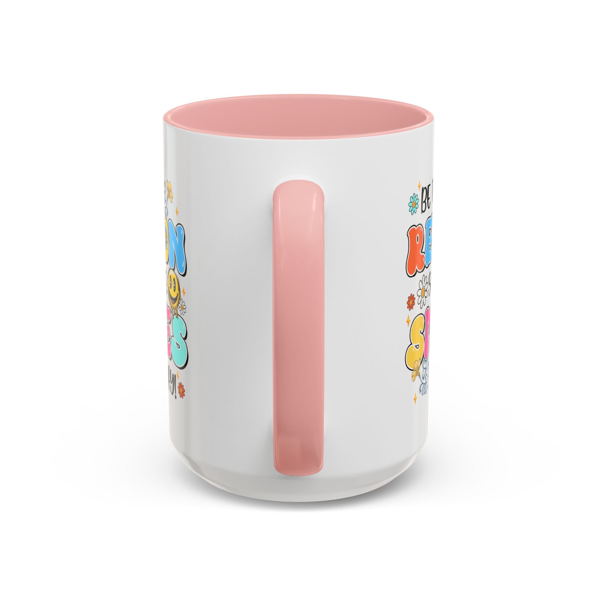 Colorful Inspirational Coffee Mug – Be the Reason Some One Smiles!