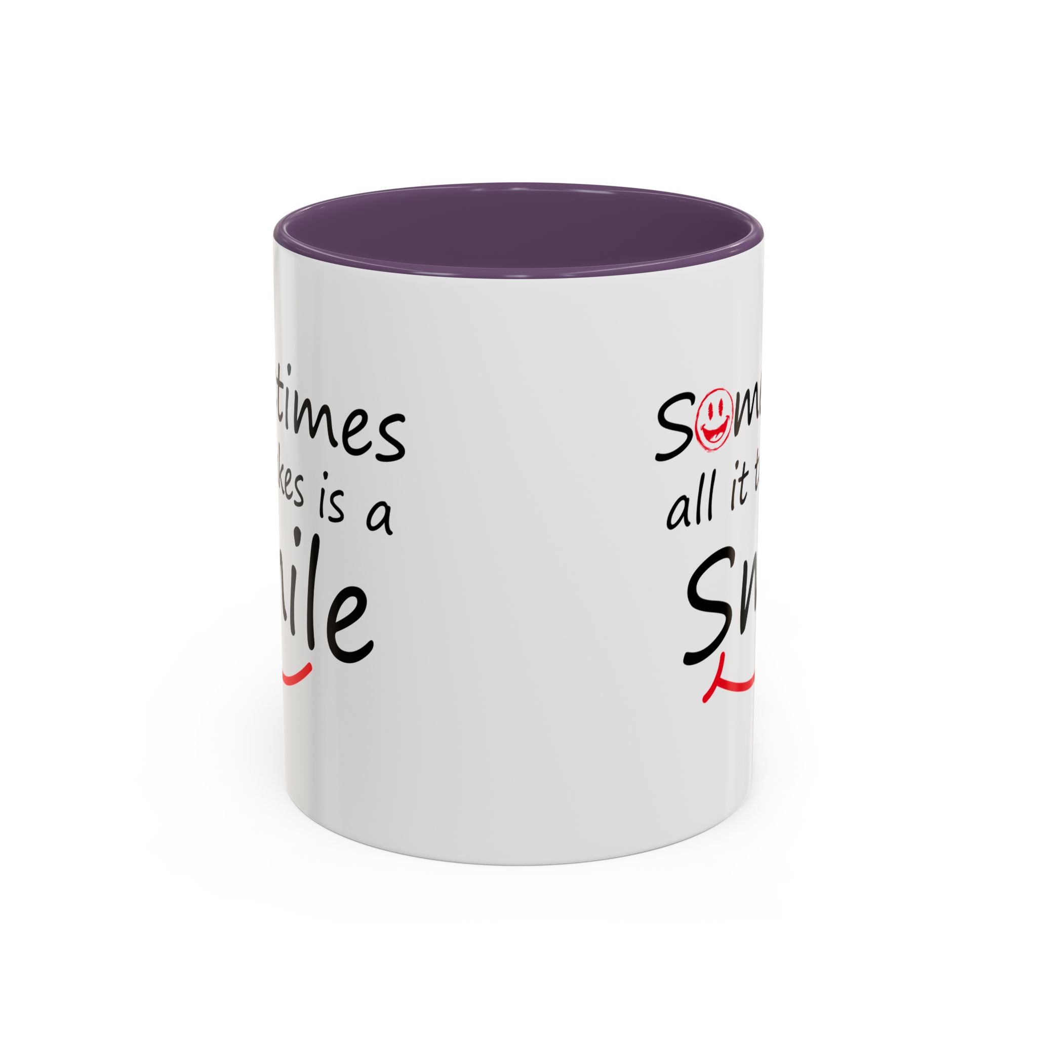 Inspirational Coffee Mug - "Sometimes All It Takes is a Smile" - Perfect Gift for Friends and Family