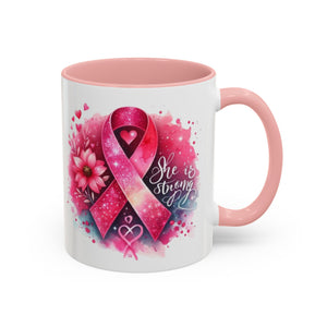 Breast Cancer Awareness Coffee Mug - Inspirational Gift, Motivational Drinkware, Supportive Cup, Pink Ribbon Design, She Is Strong