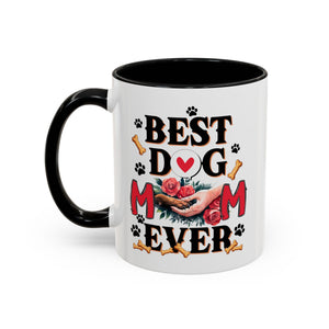 Best Dog Mom Ever Coffee Mug - Perfect Gift for Dog Lovers, Pet Moms, Animal Lovers, Dog-Themed Kitchen Decor, Best Friend Gift