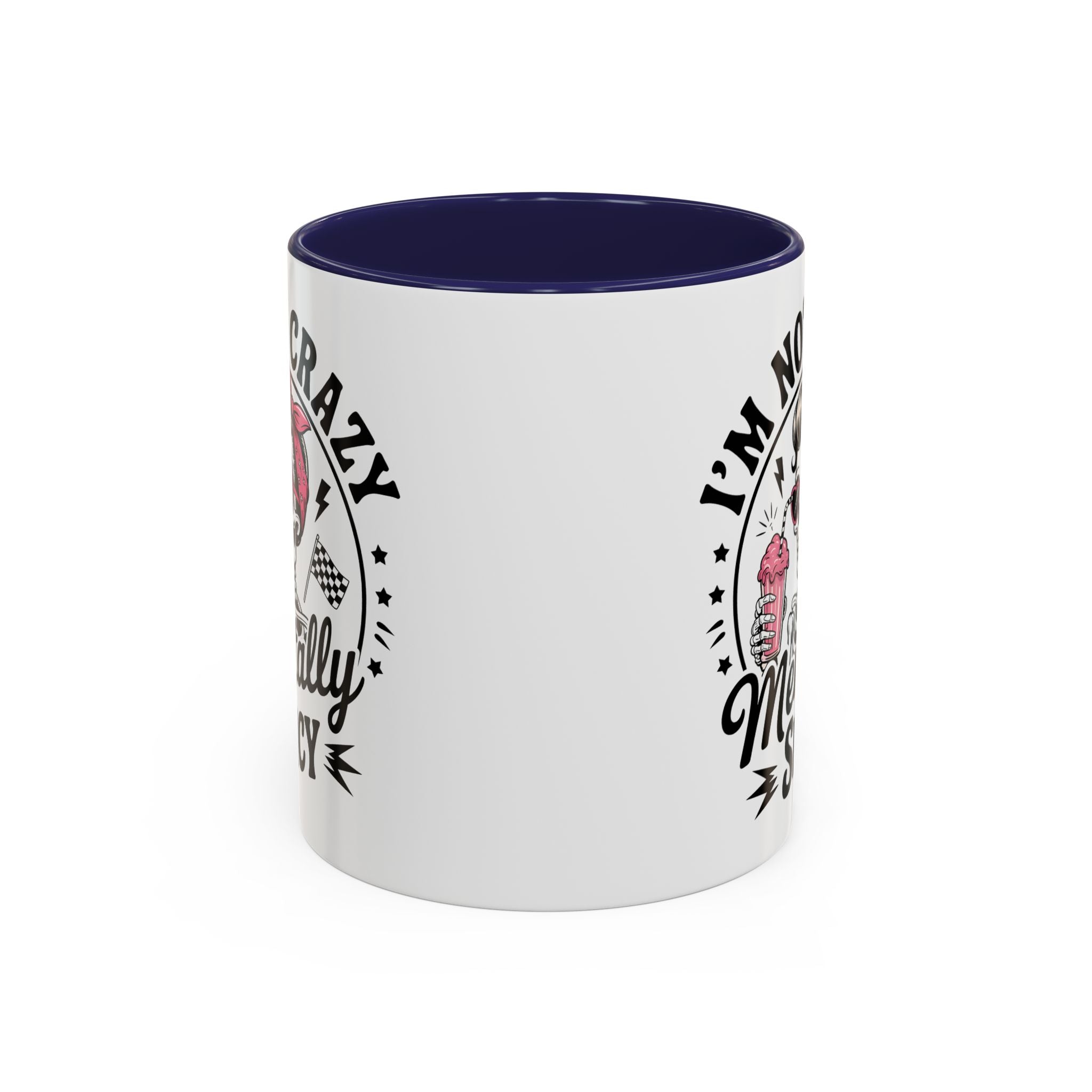 Mentally Spicy I'm not crazy Coffee Mug - Fun Quote for Coffee Lovers adult humor mental health