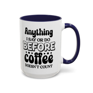 Coffee Lovers Mug - Funny Quote Ceramic Drinkware, Ideal for Gift, Kitchen Decor, Birthday, Coffee Break, Daily Motivation