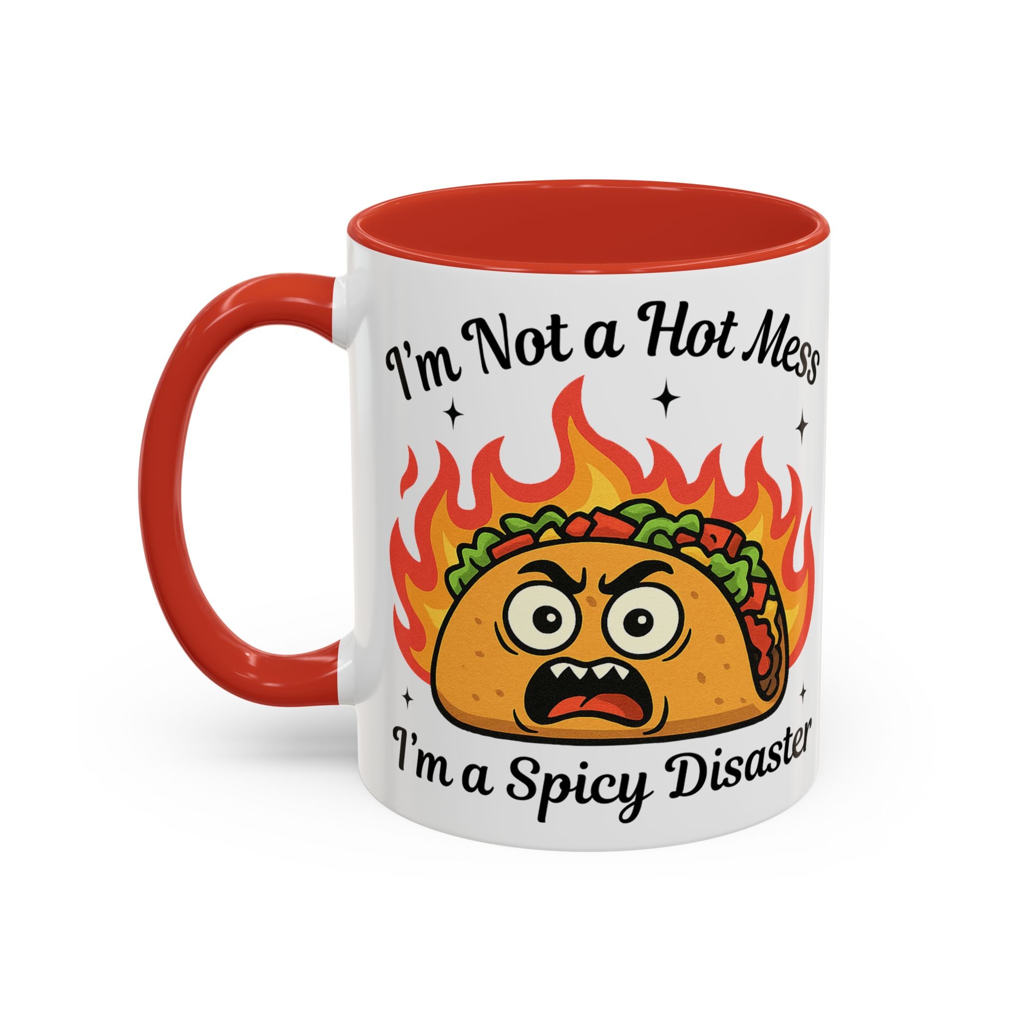 Funny Taco Mug - "I’m Not a Hot Mess, I’m a Spicy Disaster" Accent Coffee Mug