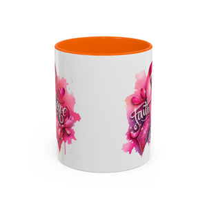Cancer awareness Inspirational Hope & Faith and Love Coffee Mug