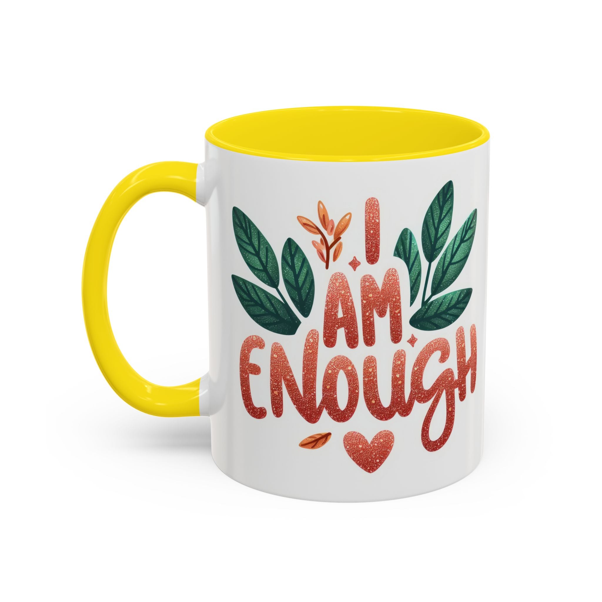 I Am Enough Mug — Inspirational Accent Coffee Cup with Botanical Design (11/15oz)