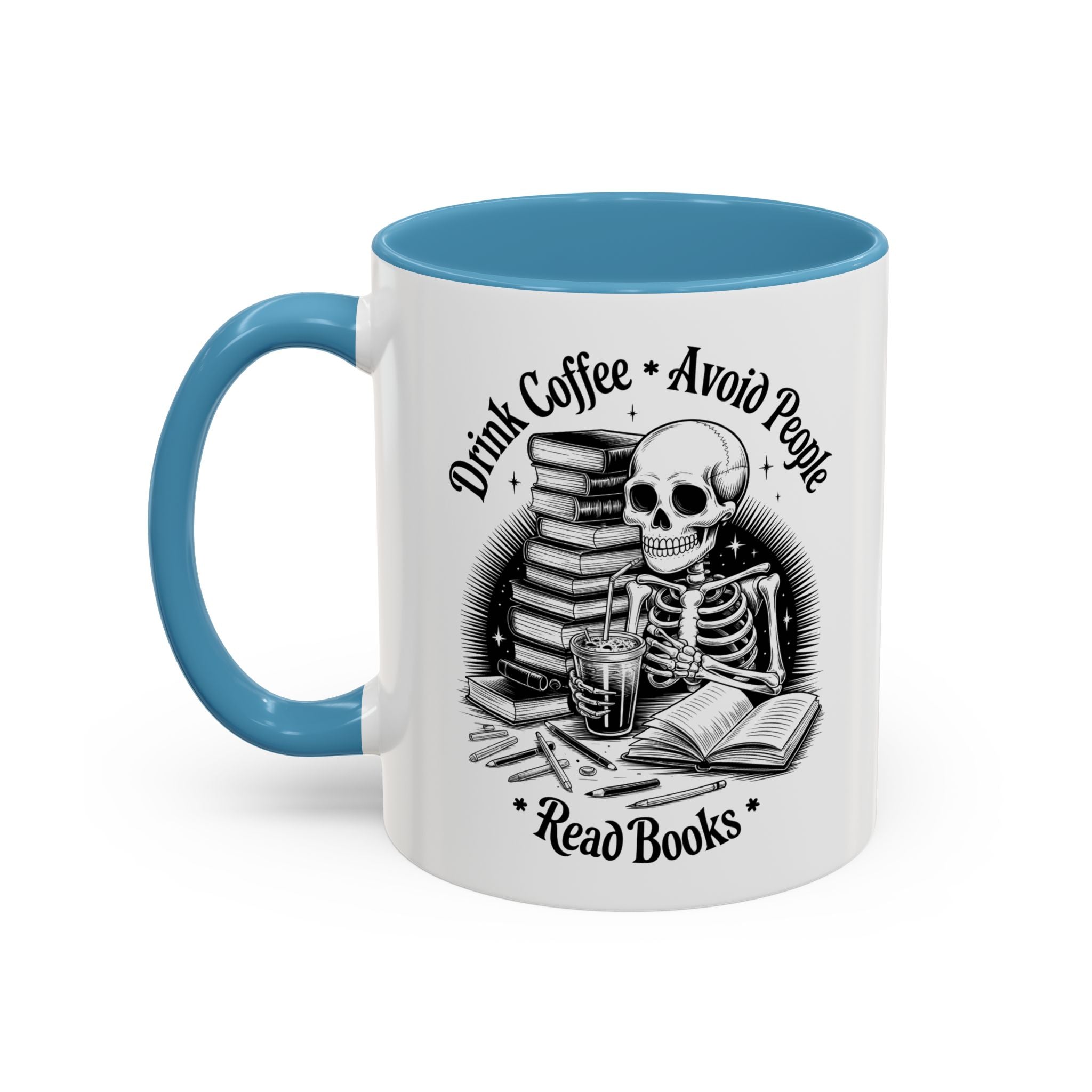 Skeleton Coffee Mug - Drink Coffee, Avoid People funny adult humor