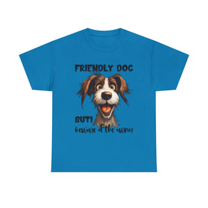 Friendly Dog Unisex Tee - Perfect for Pet Lovers, Gifts for Dog Owners, Casual Wear, Birthday Gifts, Dog-Themed Apparel