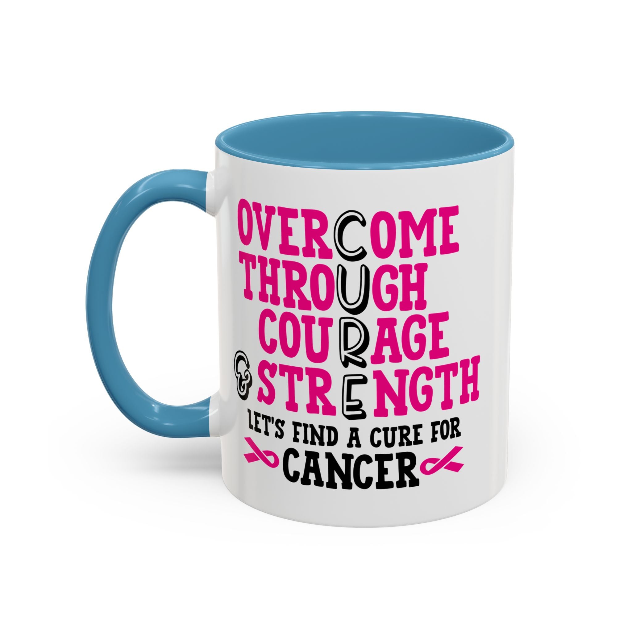 Inspirational Coffee Mug for Cancer Awareness, Gift for Supporters, Fundraising Mug for Breast Cancer, Motivational, 11oz, 15oz