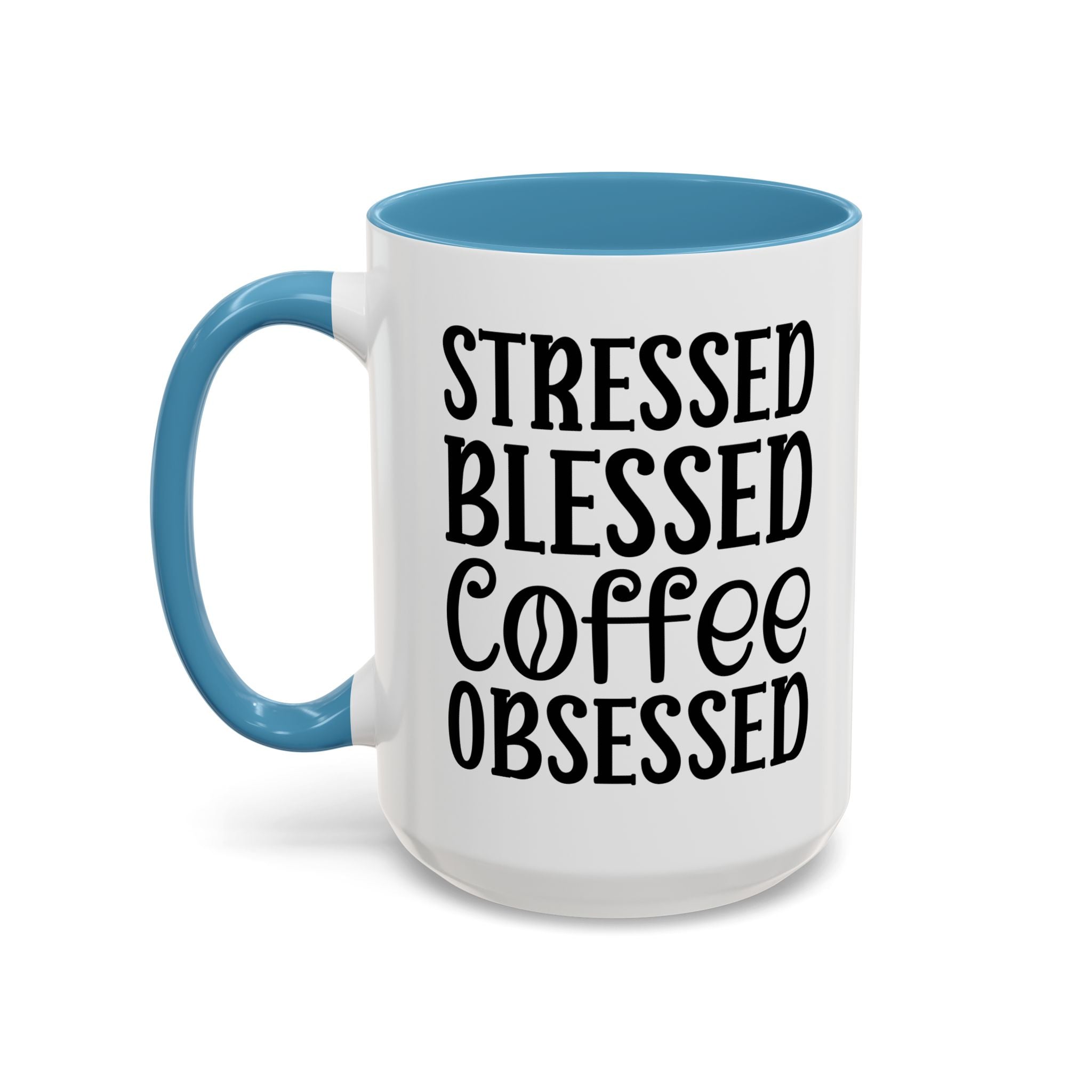 Stressed Blessed Coffee Obsessed Mug, Motivational Coffee Mug, Gift for Coffee Lovers, Funny Office Mug, Self-Care Gift Idea