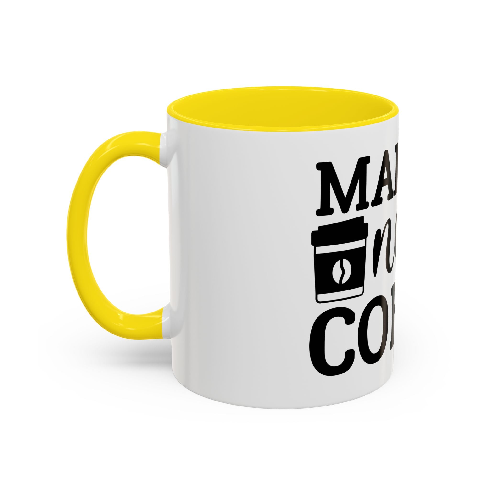 mama needs coffee funny humor Accent Coffee Mug (11, 15oz) mother gift
