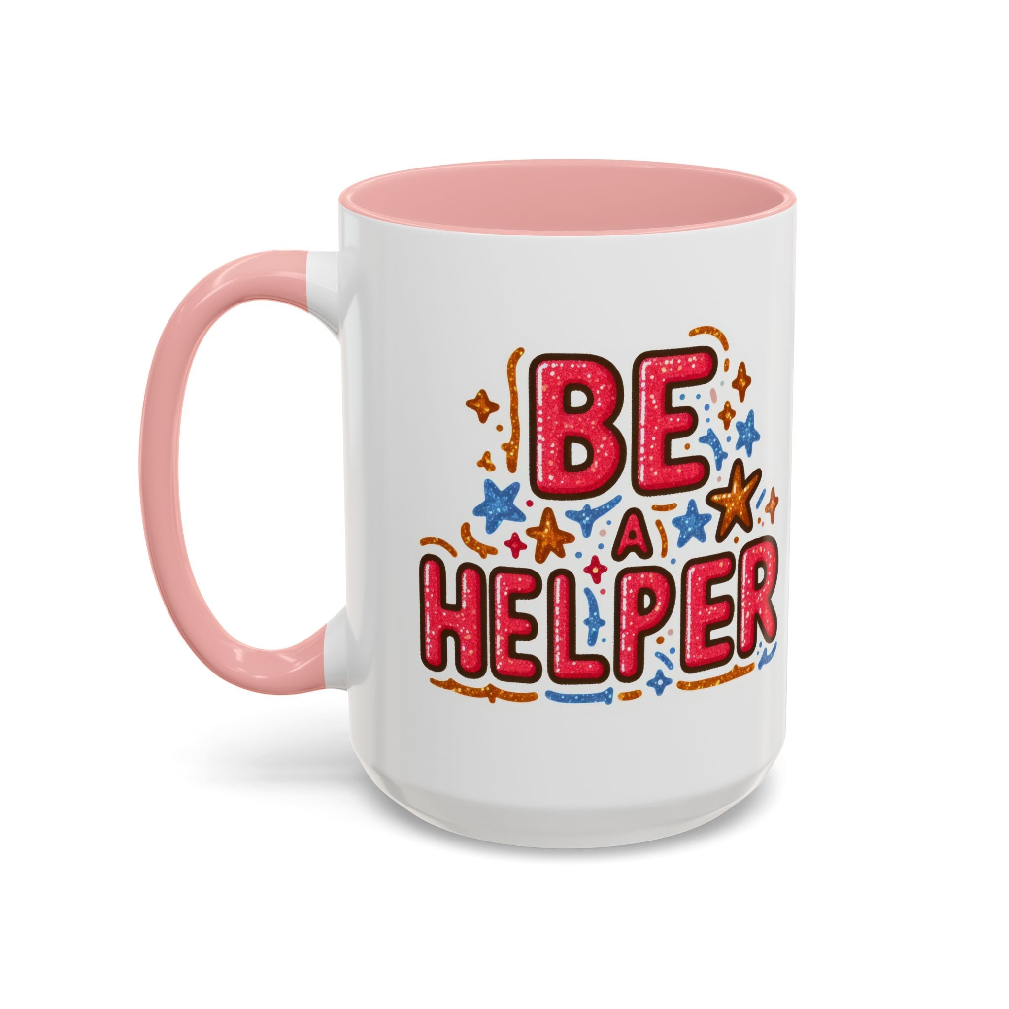 Be a Helper Accent Coffee Mug — Inspirational Teacher & Volunteer Gift (11/15oz)