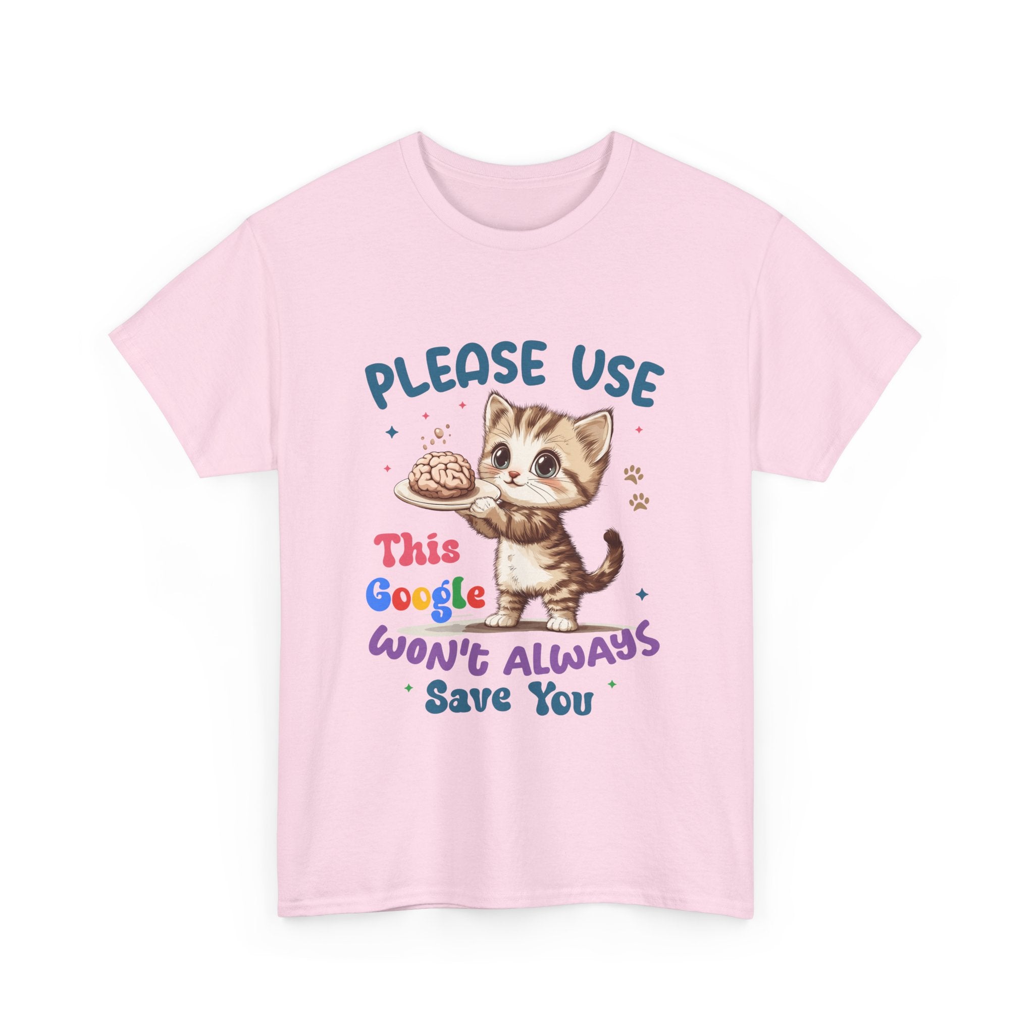 Cute Cat Quote Tee, Funny Cat Lover Shirt, Gift for Pet Owners, Birthday Gift, Animal Lover Apparel