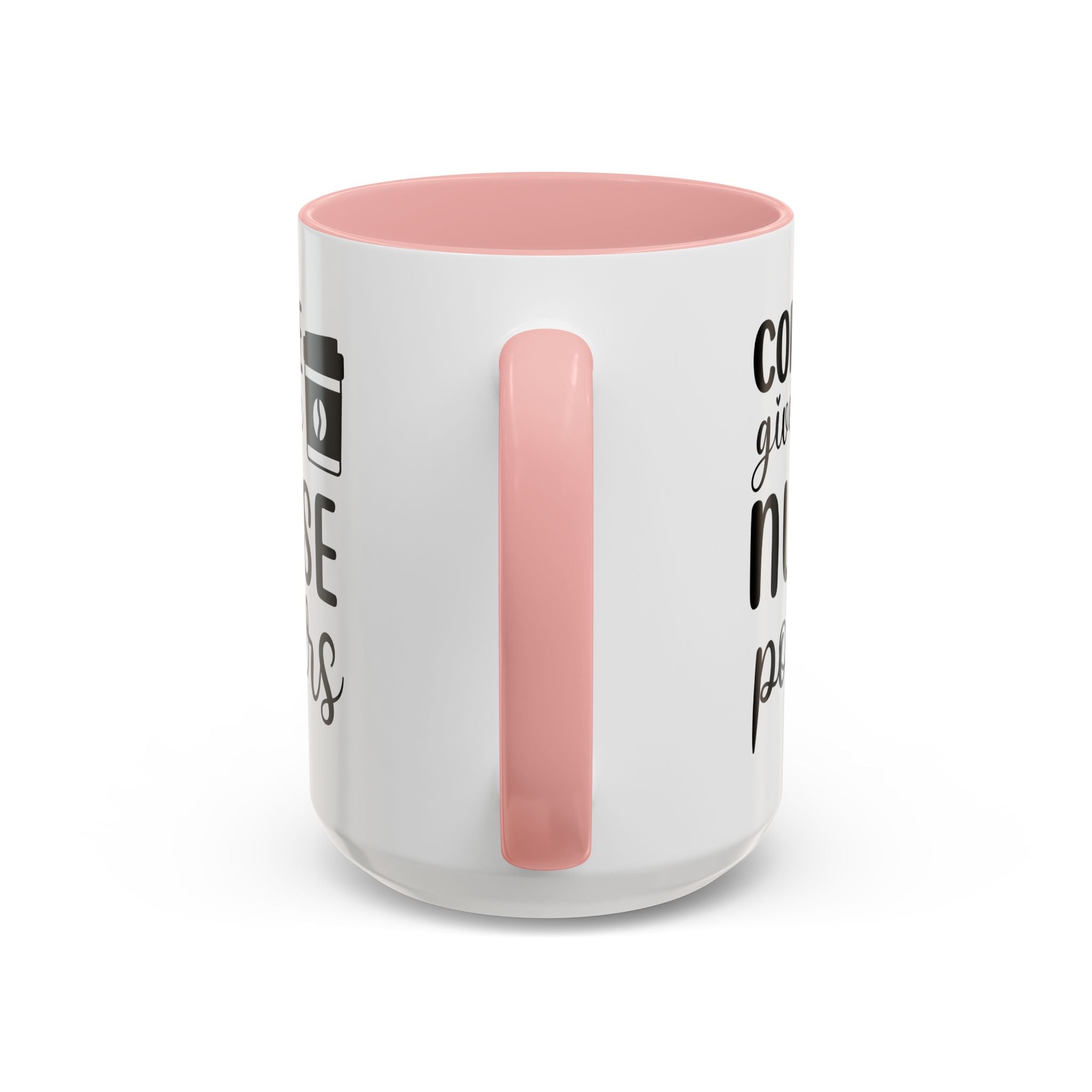 Nurse Coffee Mug, Funny Gift for Nurses, Coffee Lover's Mug, Black Accent Tea Cup, Motivational Nurse Gift