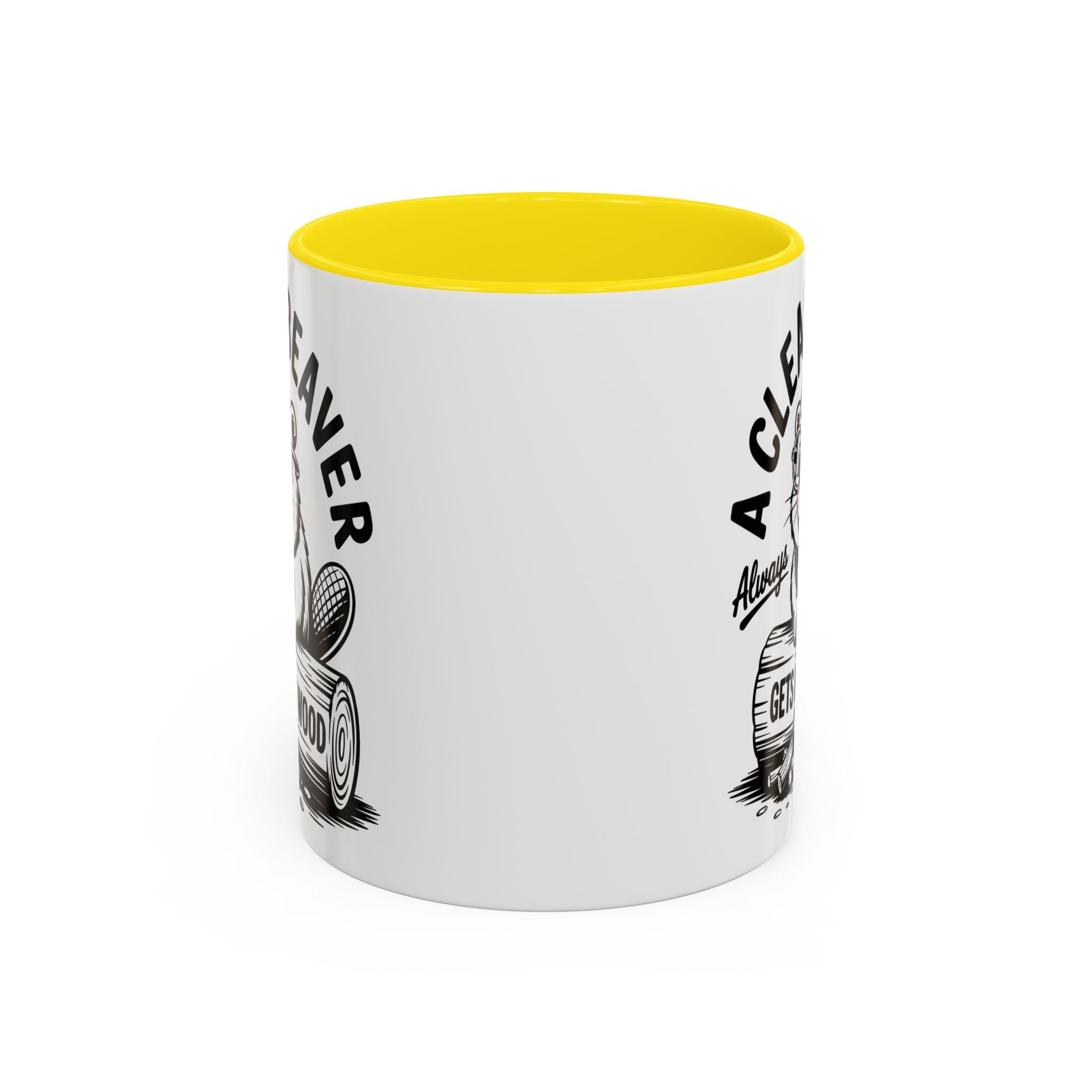 a Clean Beaver always gets more wood Coffee Mug - Fun Gift for sex adult humor lovers