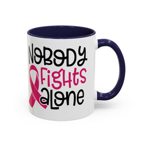 Inspirational Coffee Mug for Support - 'Nobody Fights Alone' | Breast Cancer Awareness Gift, Motivational Mug, Friendship Gift, Self-Care