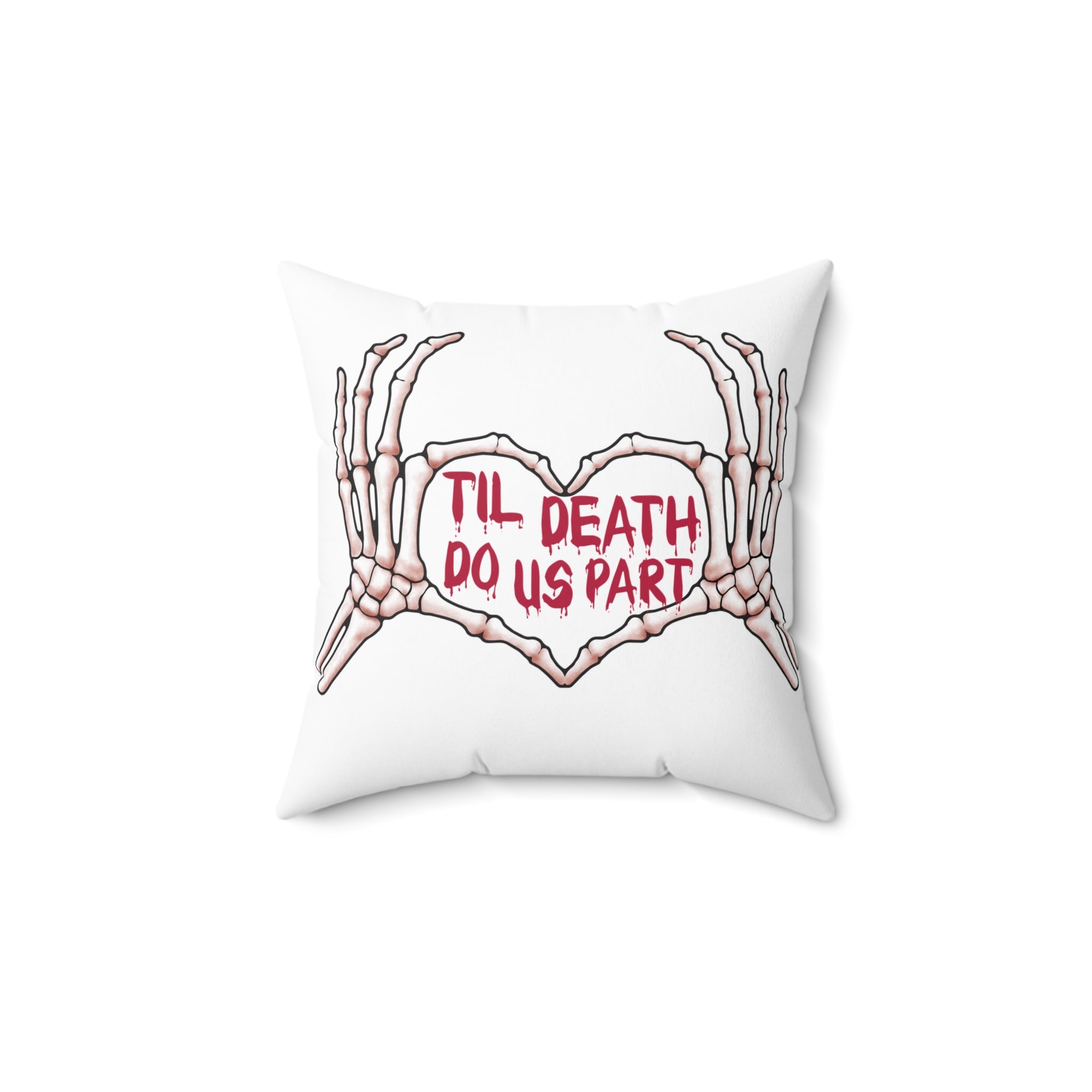Skeleton Hands Heart Pillow — “Til Death Do Us Part” Gothic Valentine Decorative Pillow