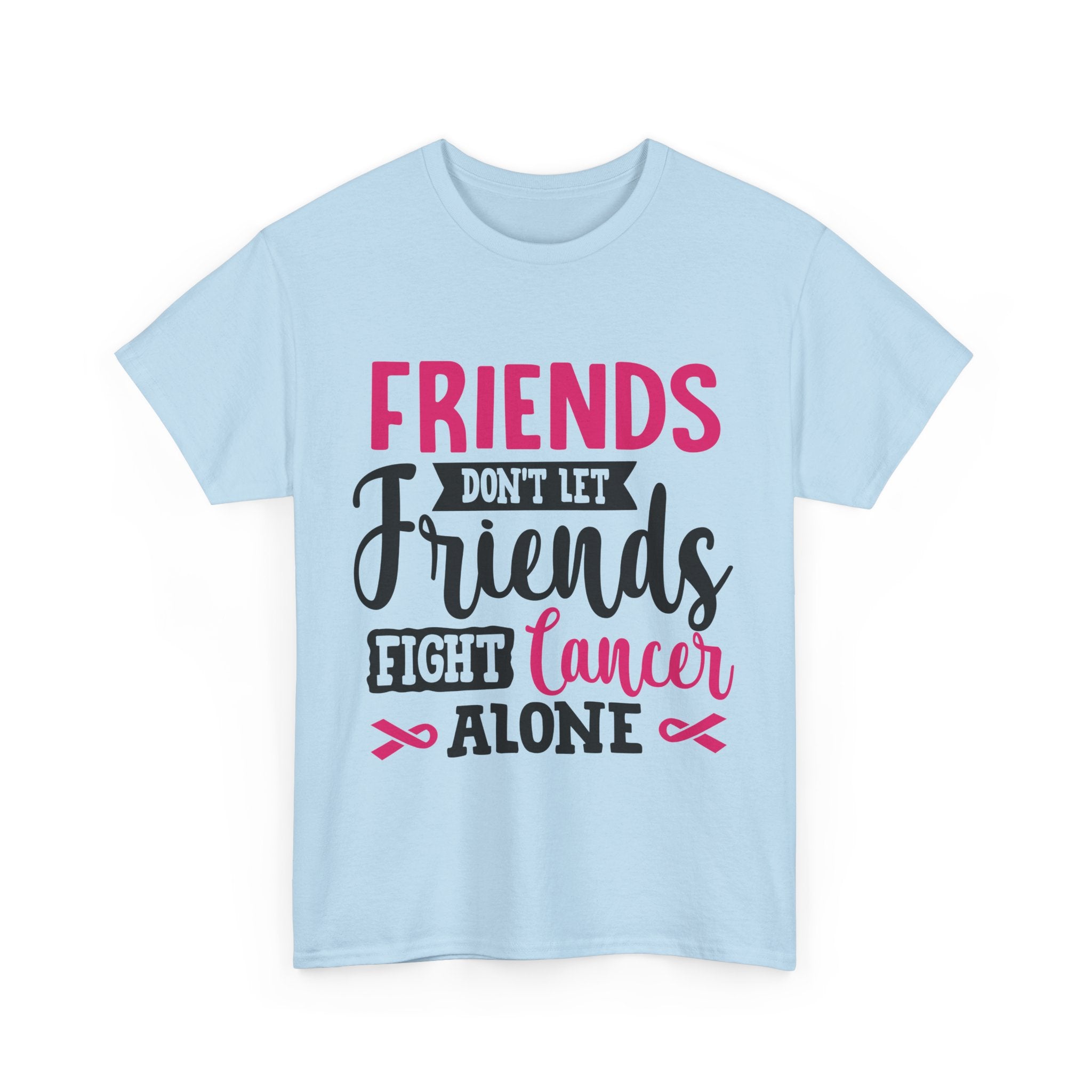Unisex Cancer Awareness Tee, Support Friends, Fight Cancer Together, Inspirational Gift, Awareness Event Shirt