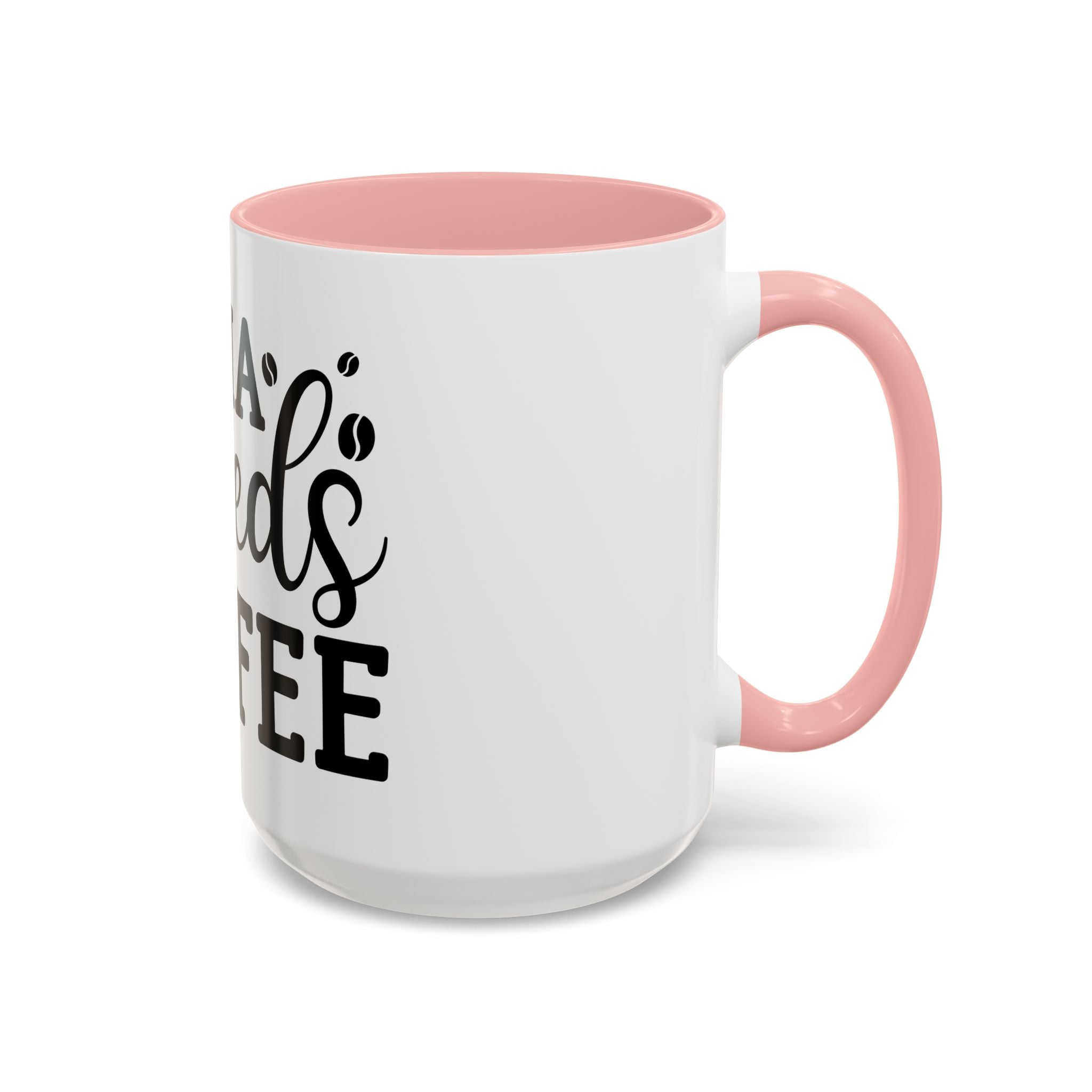 mama needs coffee funny humor Accent Coffee Mug (11, 15oz) mother gift