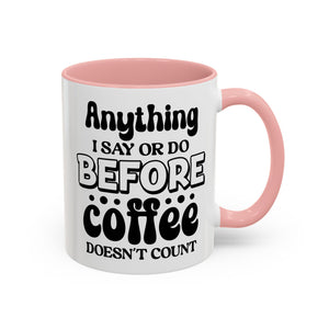 Coffee Lovers Mug - Funny Quote Ceramic Drinkware, Ideal for Gift, Kitchen Decor, Birthday, Coffee Break, Daily Motivation