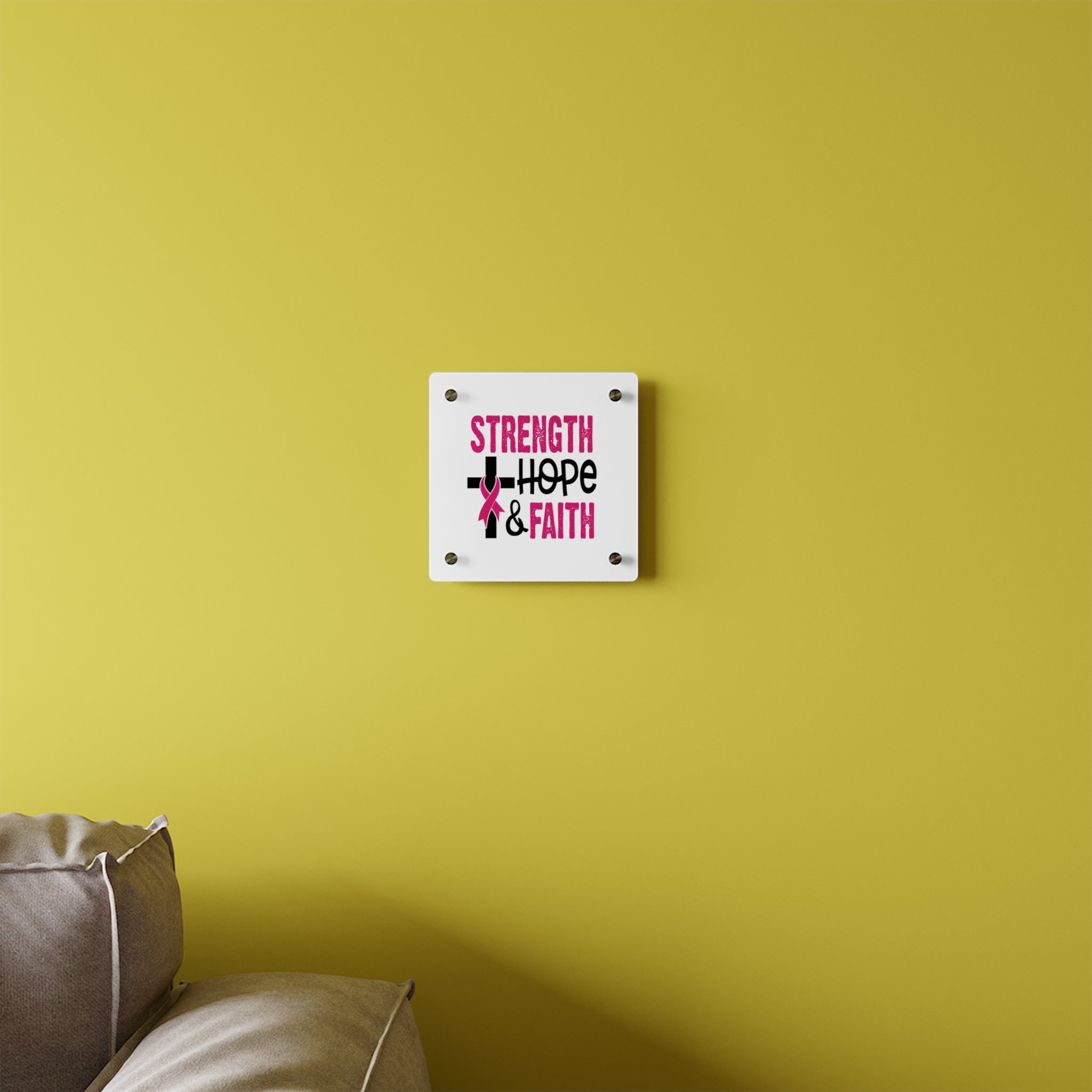 Inspirational Acrylic Wall Art Panel - Strength Hope Faith, Motivational Decor, Breast Cancer Awareness, Home Wall Decor, Gift for Women