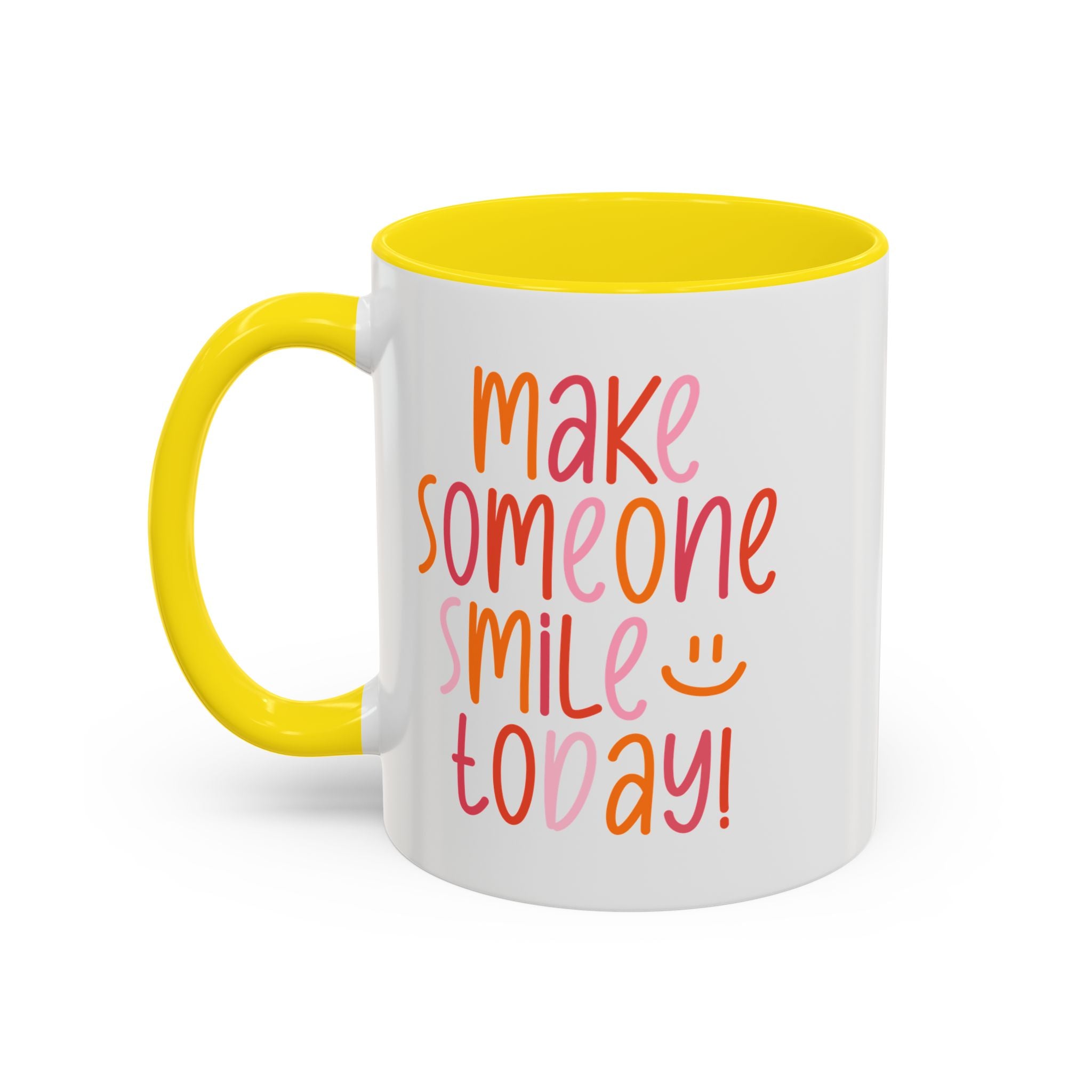 Motivational Coffee Mug - Make Someone Smile Today! - Gift for Friend, Inspirational, Cute Coffee Cup, Office Mug, Cheerful Drinkware