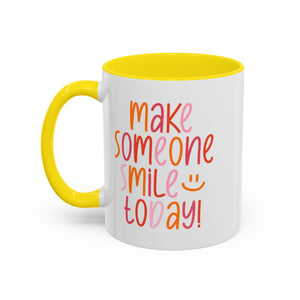 Motivational Coffee Mug - Make Someone Smile Today! - Gift for Friend, Inspirational, Cute Coffee Cup, Office Mug, Cheerful Drinkware