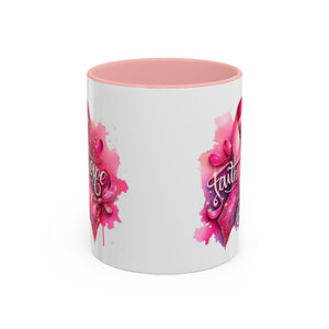 Cancer awareness Inspirational Hope & Faith and Love Coffee Mug