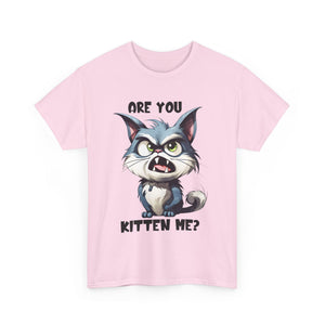 Are You Kitten Me? Cat Lover Tee, Funny T-Shirt, Gift for Cat Owners, Unisex Cotton Tee, Cute Kitten Shirt, Pet Lovers Apparel