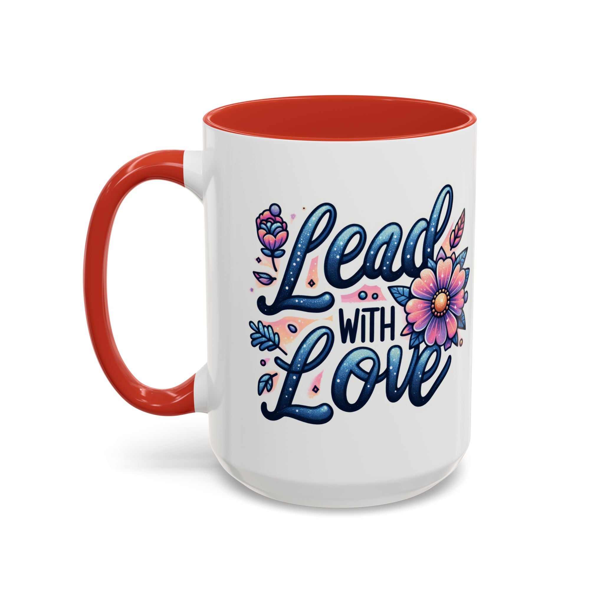 Lead With Love Accent Coffee Mug — Floral Inspirational 11/15oz