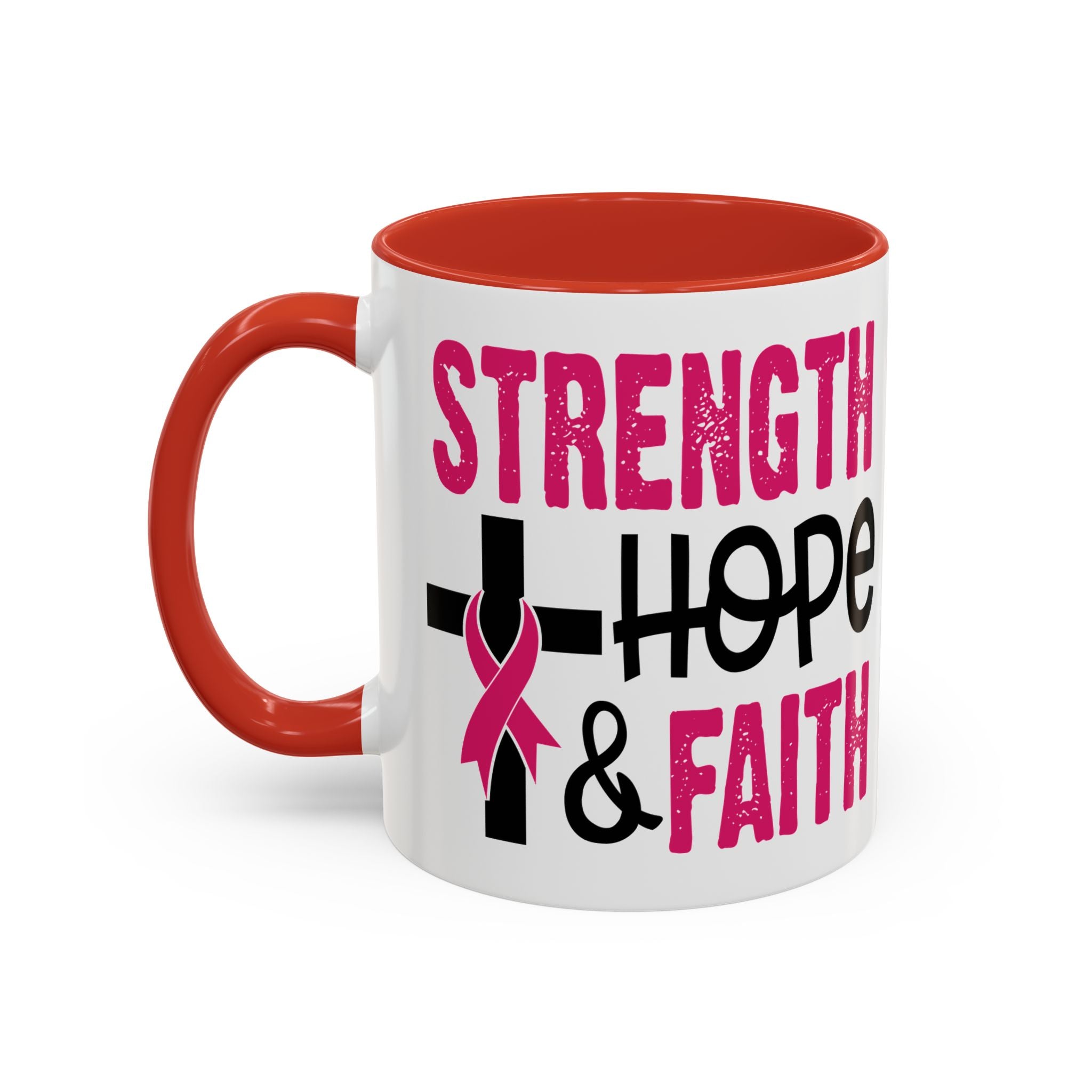 Inspirational Coffee Mug - Strength, Hope, Faith, Pink Ribbon, Christian Gifts, Motivational Drinkware, Breast Cancer Awareness