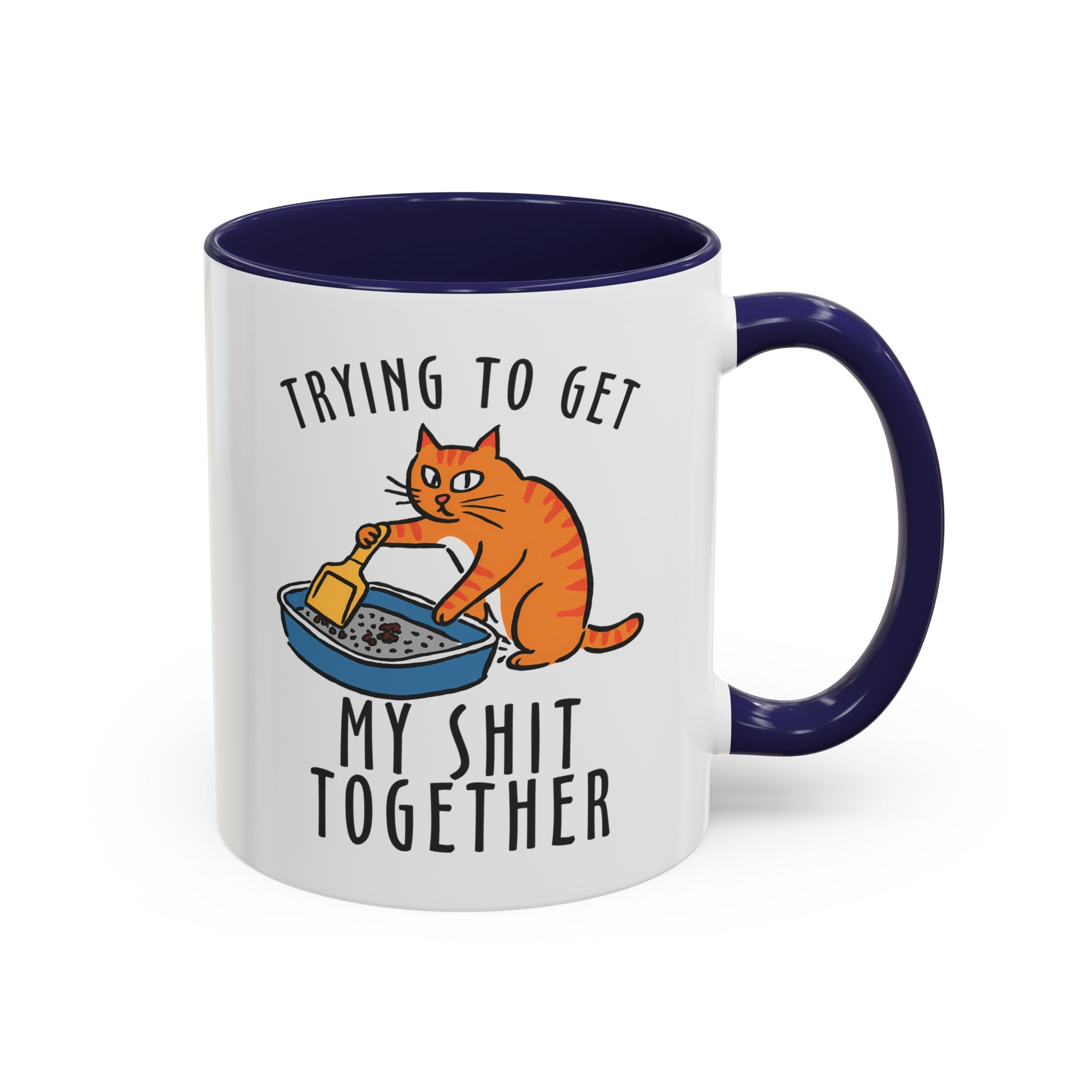 Funny Cat-Themed Coffee Mug - "Trying to Get My Shit Together" adult humor