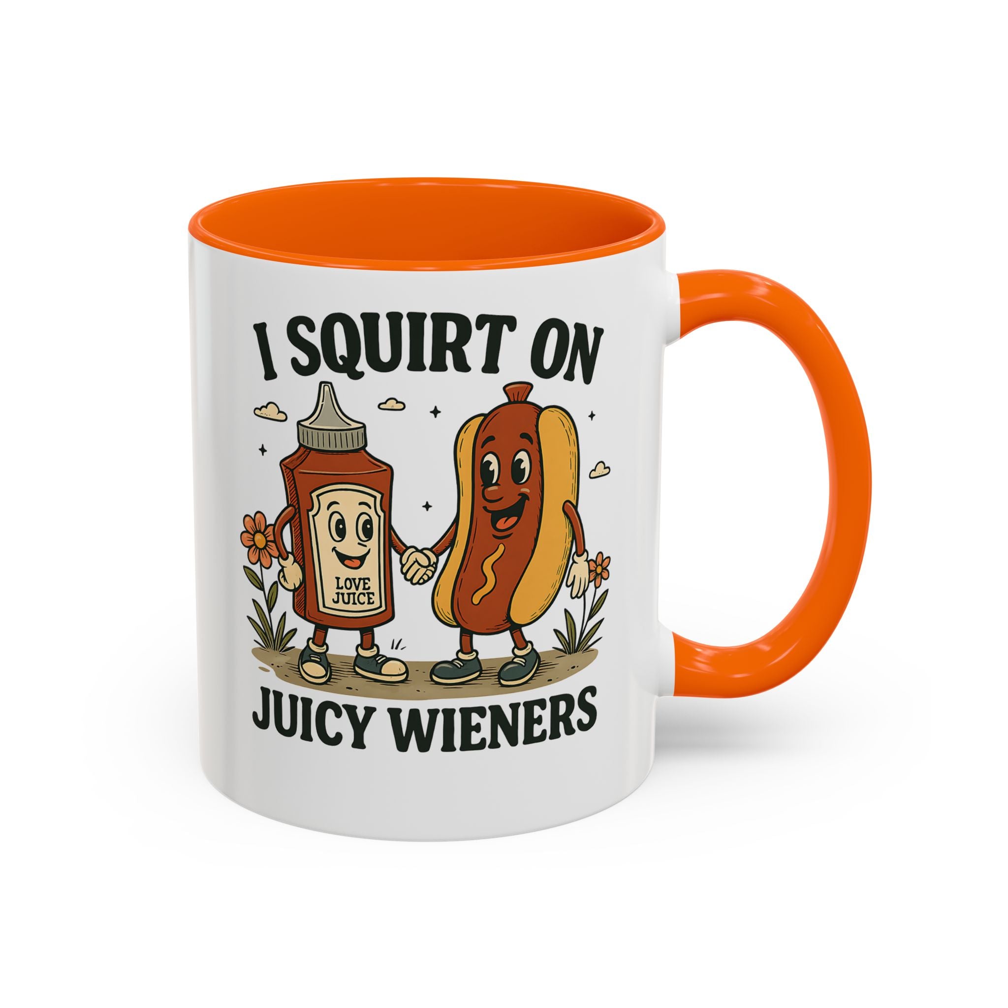 I squirt on Juicy Wieners Coffee Mug - Fun Foodie Design adult humor